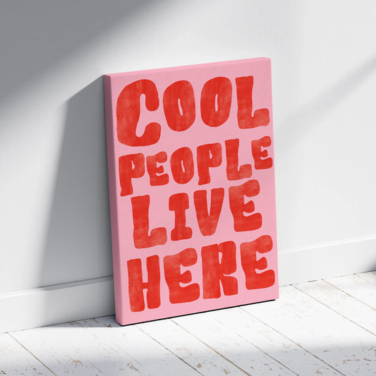 Cool People Canvas