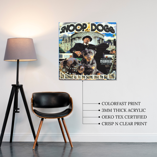 Da Game is To Be Sold, Not To Be Told Acrylic Vibe Panel