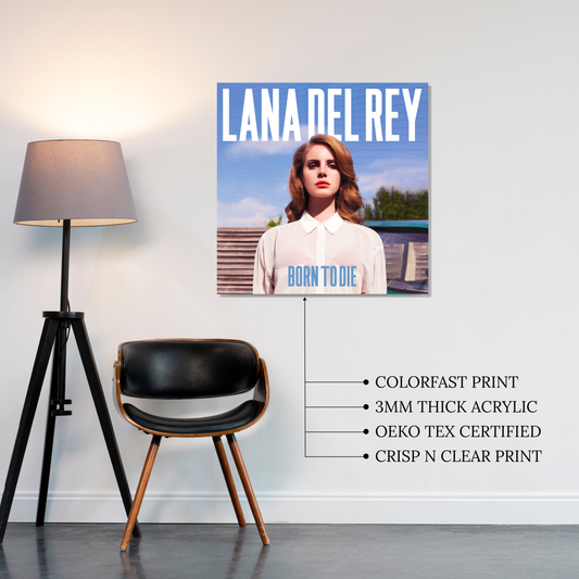 Born to die Acrylic Vibe Panel