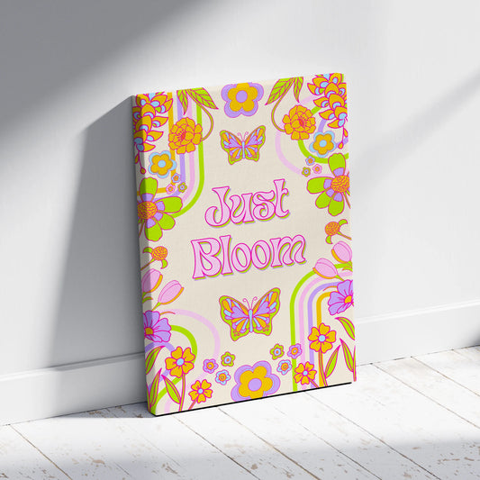 Just Bloom Canvas