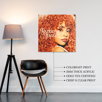 Baddie Baddie Acrylic Vibe Panel